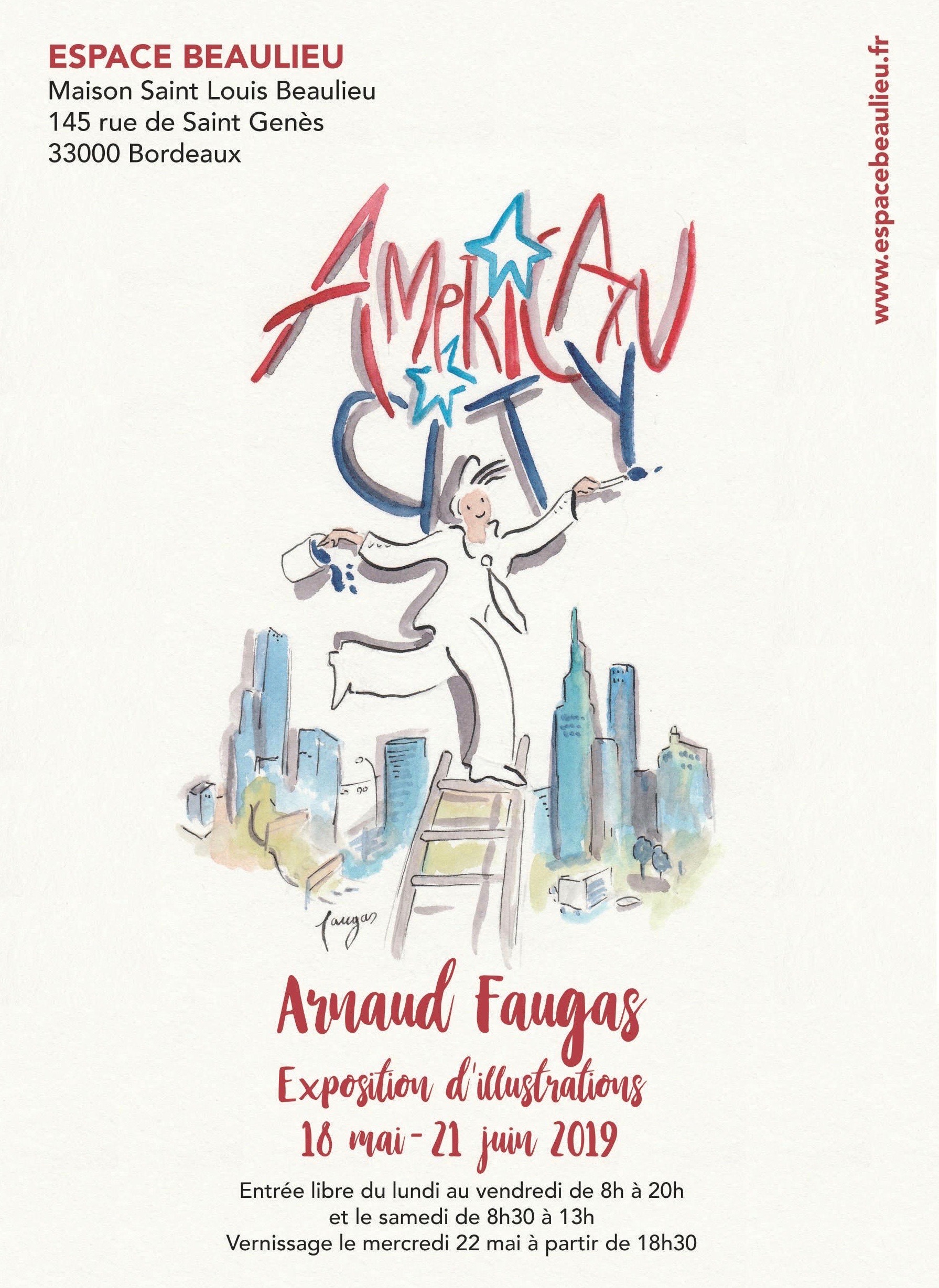 Affiche de l'exposition ARNAUD FAUGAS "American City" à l'ESPACE BEAULIEU