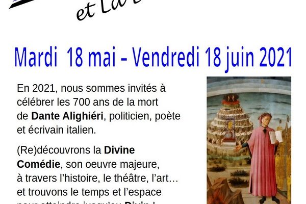 Exposition “Dante et la Divine Comédie” 18/05/21 – 18/06/21 // PROLONGATION JUSQU’AU 02/07/21 //
